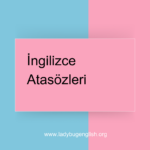 ingilizce atasözleri