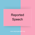 Reported Speech