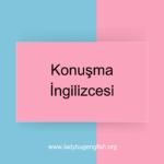 Konuşma İngilizcesi