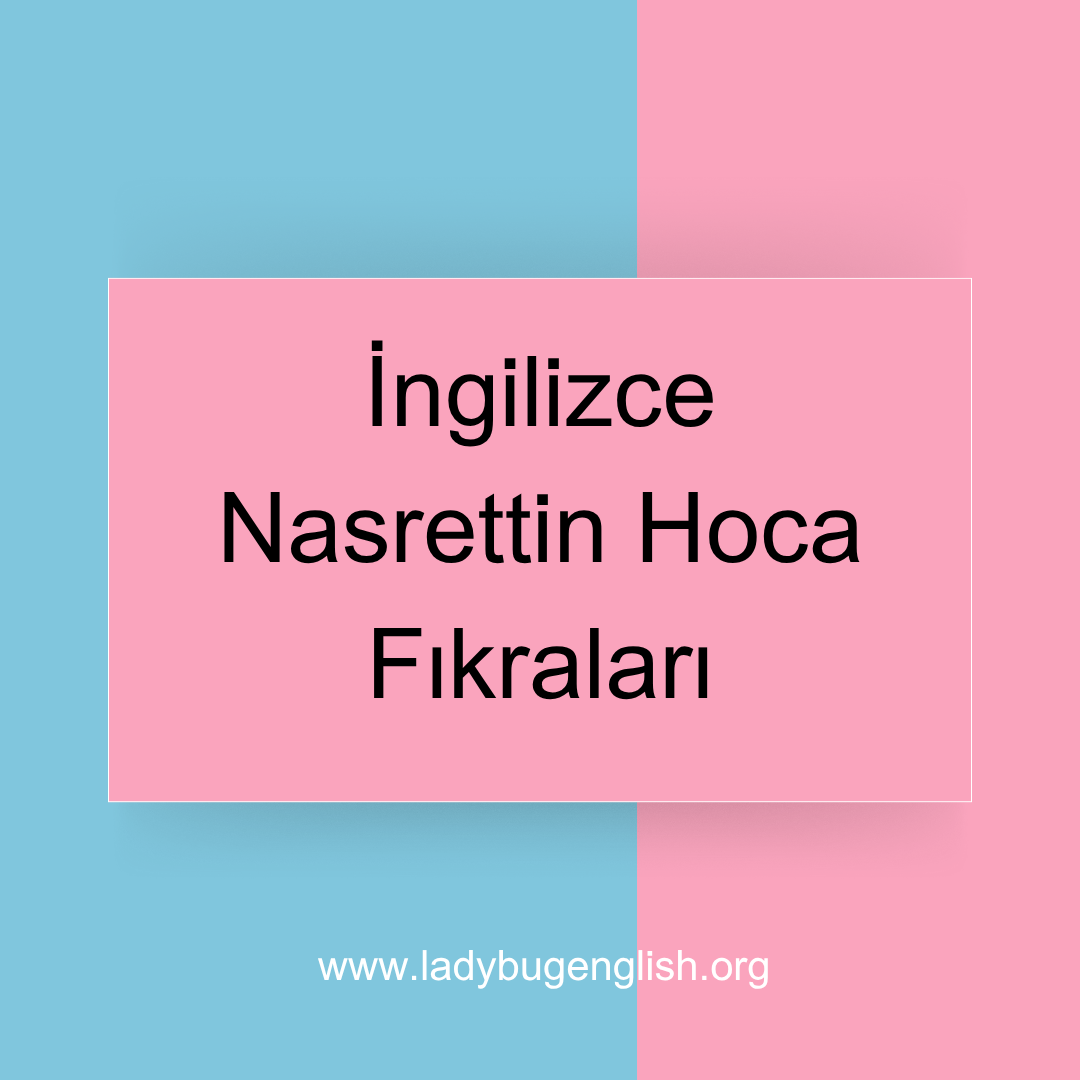 İngilizce Nasrettin Hoca Fıkraları